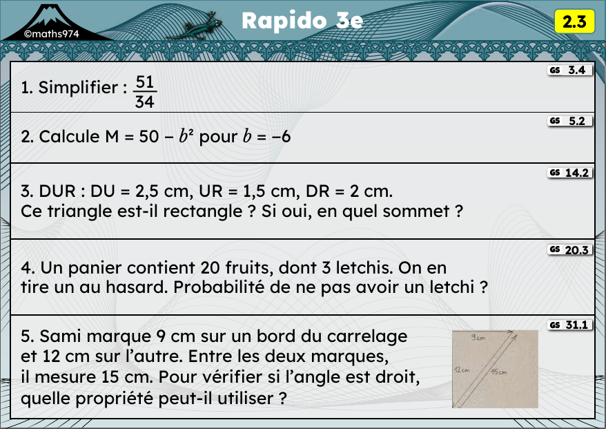 Rapido 2.3 – exercices de maths 3ème, semaine 2 : Simplifier, calcul littéral avec carrés, réciproque de Pythagore