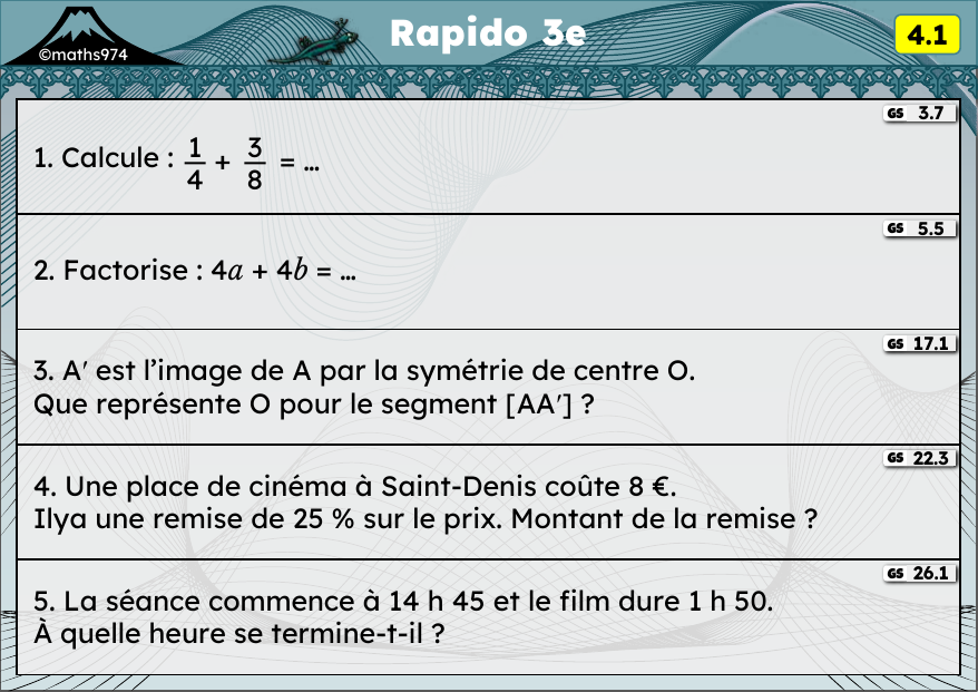 Rapido 4.1 – exercices de maths 3ème, semaine 4 : Fractions, factoriser, symétrie centrale, pourcentages