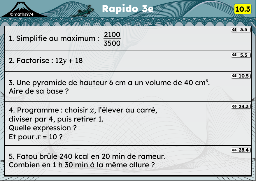 Rapido 10.3 – exercices de maths 3ème, semaine 10 : Simplifier, factoriser, pyramide, programmes de calcul