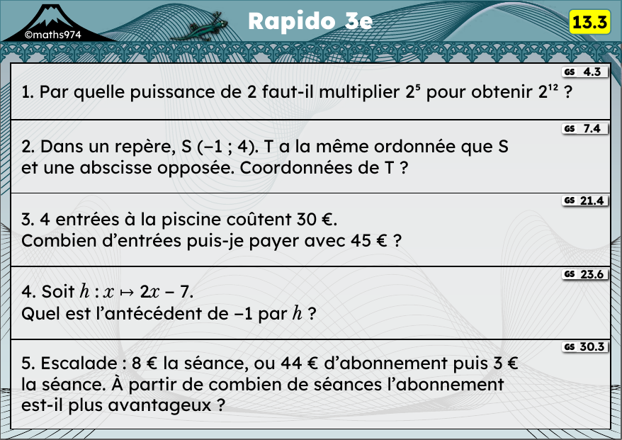 Rapido 13.3 – exercices de maths 3ème, semaine 13 : Puissances, coordonnées, proportionnalité