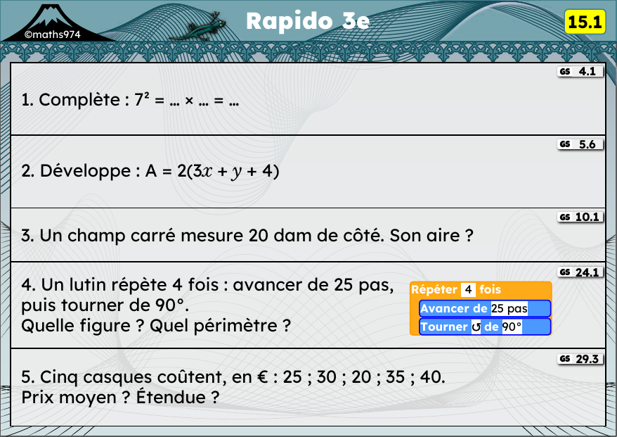 Rapido 15.1 – exercices de maths 3ème, semaine 15 : Puissances, développer, aires et conversions, scripts