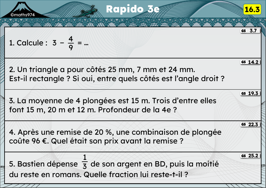 Rapido 16.3 – exercices de maths 3ème, semaine 16 : Fractions, réciproque de Pythagore, moyenne, pourcentages