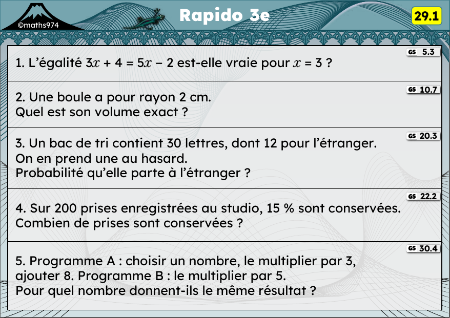Rapido 29.1 – exercices de maths 3ème, semaine 29 : Tester une égalité, boule, probabilités