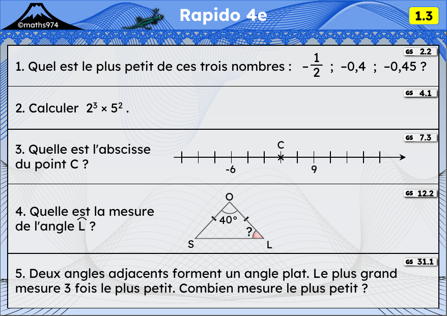 Rapido 1.3 – exercices de maths 4ème, semaine 1 : Relatifs, puissances, droite graduée, angles