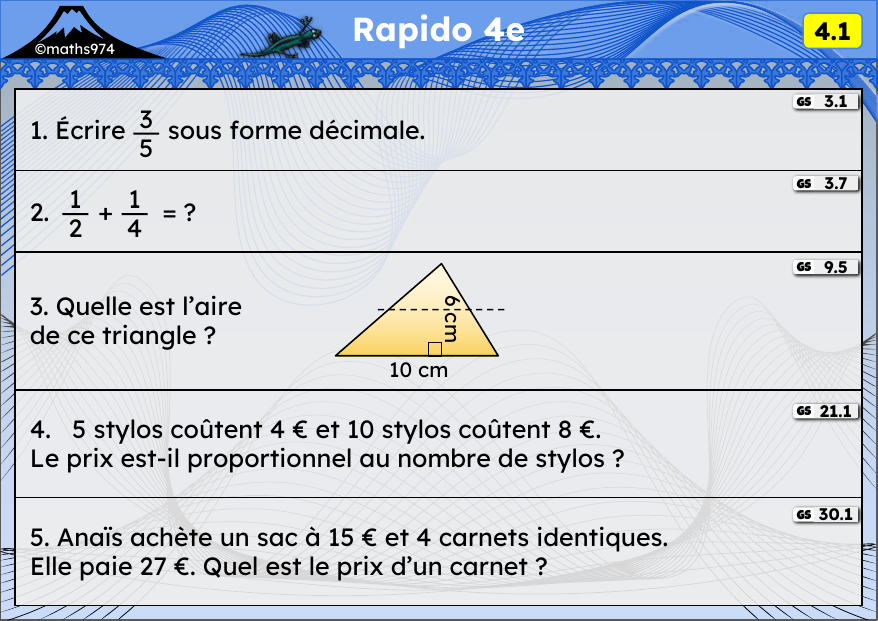 Rapido 4.1 – exercices de maths 4ème, semaine 4 : Fractions et décimaux, addition de fractions, aire du triangle