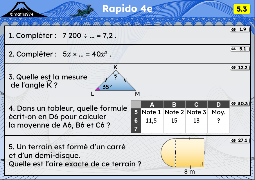Rapido 5.3 – exercices de maths 4ème, semaine 5 : Diviser par 10, 100 ; produits littéraux ; angles ; tableur