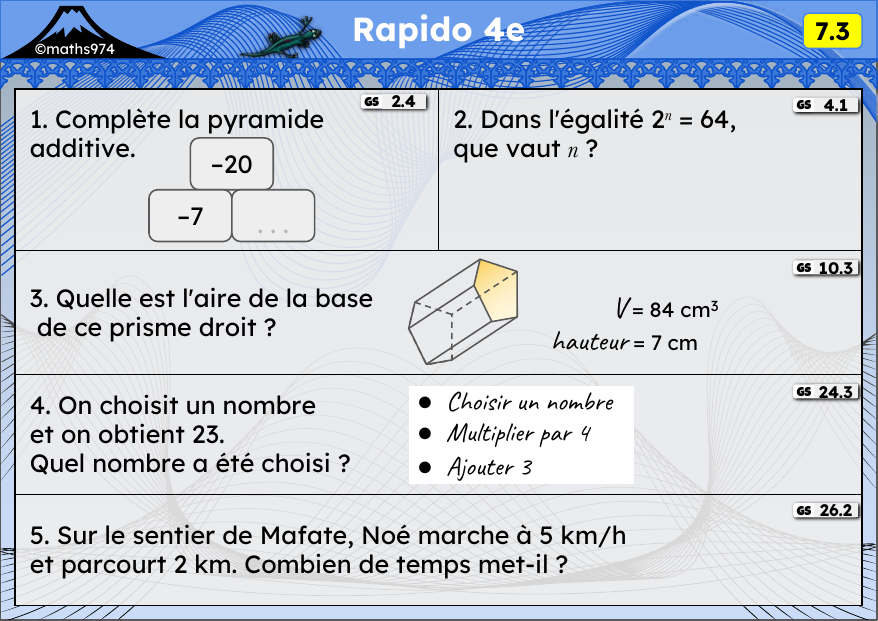 Rapido 7.3 – exercices de maths 4ème, semaine 7 : Soustraction de relatifs, puissances, prisme droit, programmes de calcul