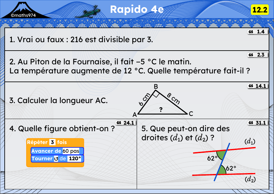 Rapido 12.2 – exercices de maths 4ème, semaine 12 : Divisibilité, relatifs, théorème de Pythagore, scripts