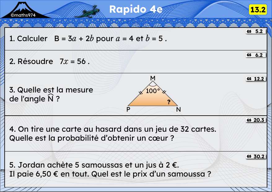 Rapido 13.2 – exercices de maths 4ème, semaine 13 : Calcul littéral, équations, angles d'un triangle, probabilités