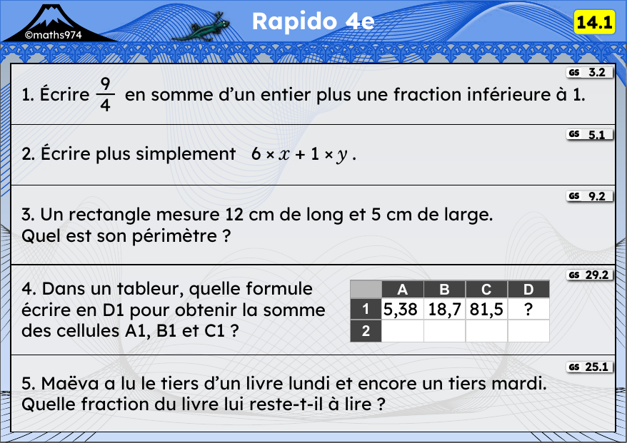 Rapido 14.1 – exercices de maths 4ème, semaine 14 : Fractions, expressions littérales, périmètre, cercle, tableur