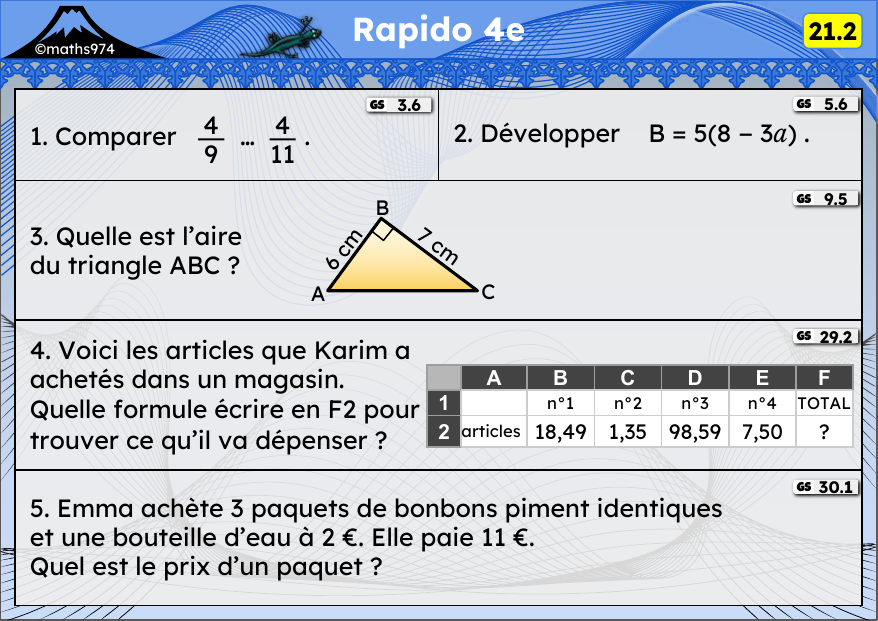 Rapido 21.2 – exercices de maths 4ème, semaine 21 : Comparer des fractions, développer, aires, tableur