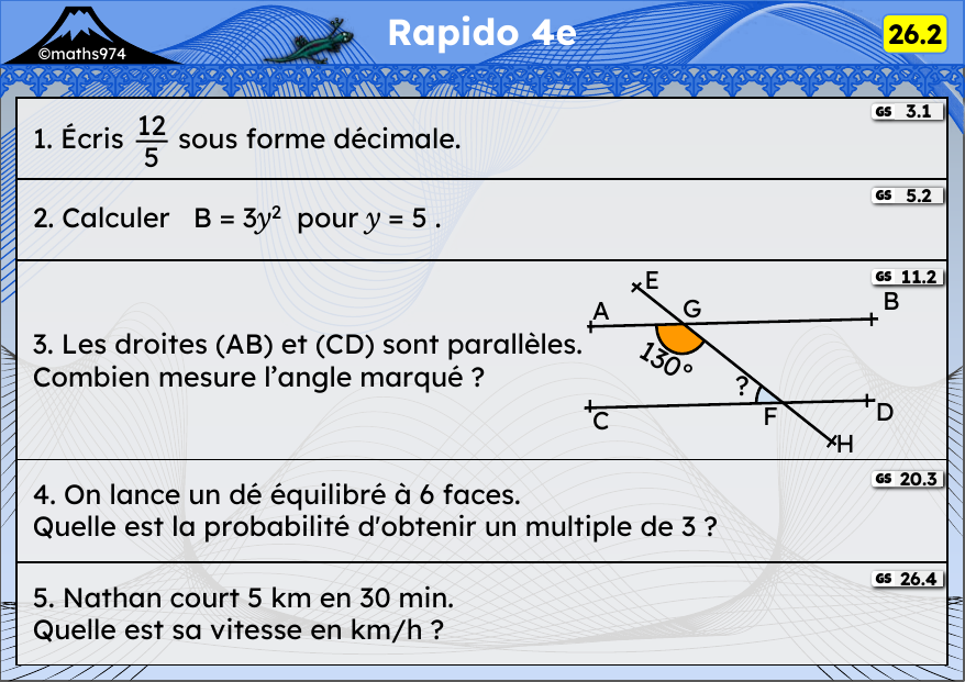 Rapido 26.2 – exercices de maths 4ème, semaine 26 : Fractions et décimaux, carrés, angles et parallèles, probabilités