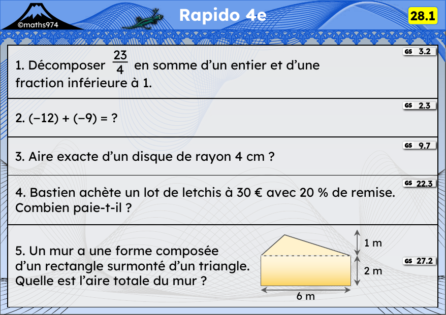 Rapido 28.1 – exercices de maths 4ème, semaine 28 : Fractions, relatifs, aire du disque, remises
