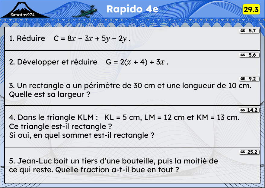 Rapido 29.3 – exercices de maths 4ème, semaine 29 : Réduire, développer, périmètres, réciproque de Pythagore
