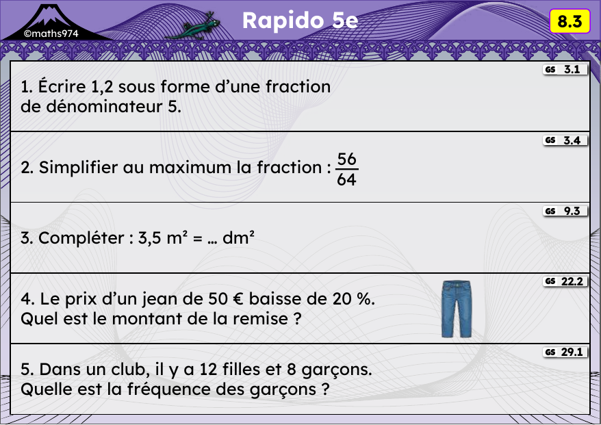 Rapido 8.3 – exercices de maths 5ème, semaine 8 : Fractions décimales, simplification, aires, pourcentages, fréquences