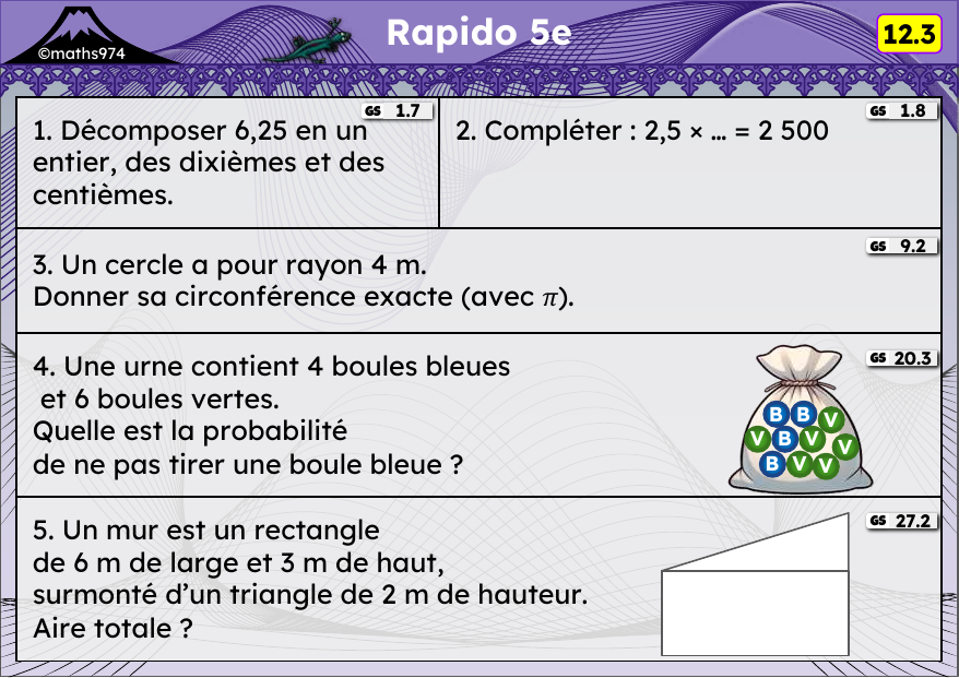 Rapido 12.3 – exercices de maths 5ème, semaine 12 : Fractions et décimaux, ×10 / ×100, périmètres, cercle, probabilités