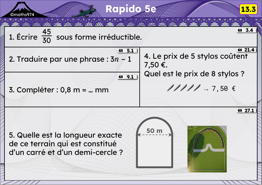 Rapido 13.3 – exercices de maths 5ème, semaine 13 : Simplifier, expressions littérales, conversions, proportionnalité, cercle