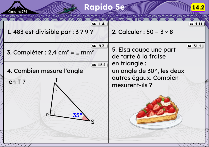 Rapido 14.2 – exercices de maths 5ème, semaine 14 : Divisibilité, priorités, conversions d'aires, angles d'un triangle