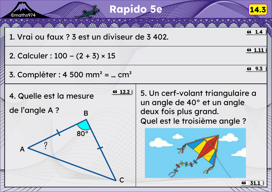 Rapido 14.3 – exercices de maths 5ème, semaine 14 : Divisibilité, priorités, conversions d'aires, angles d'un triangle