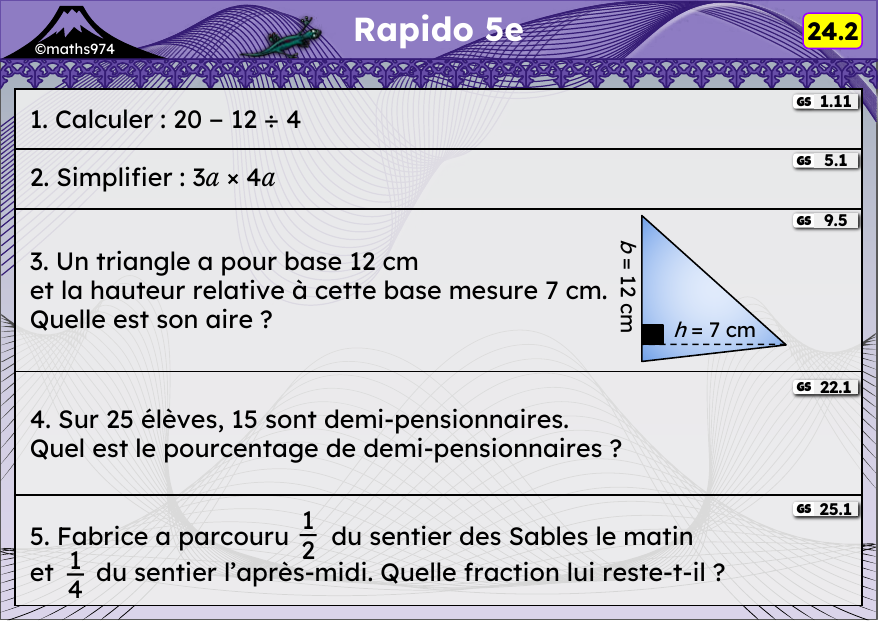 Rapido 24.2 – exercices de maths 5ème, semaine 24 : Priorités, produits littéraux, aires, pourcentages