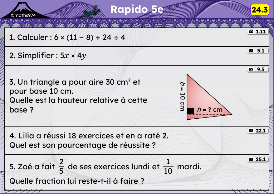 Rapido 24.3 – exercices de maths 5ème, semaine 24 : Priorités, produits littéraux, aires, pourcentages