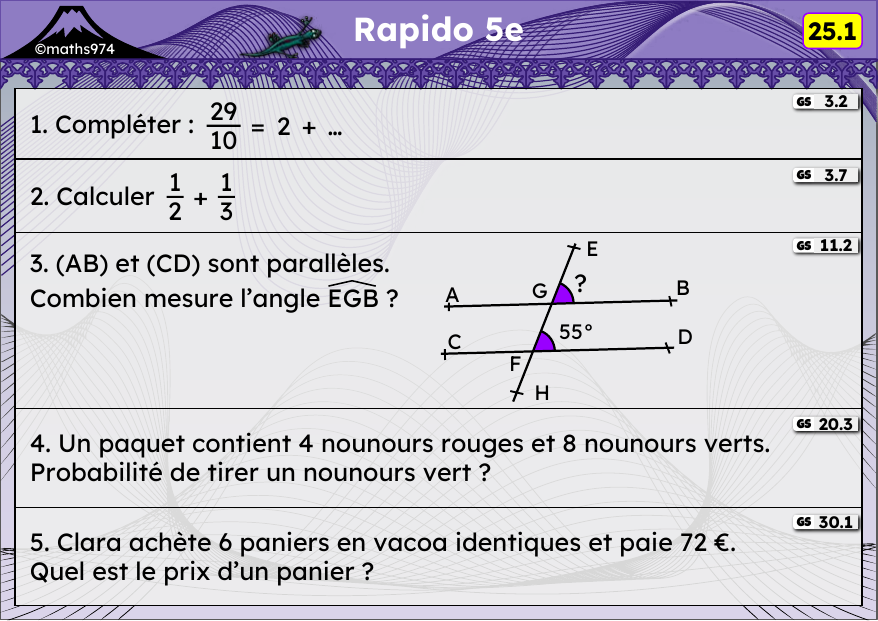 Rapido 25.1 – exercices de maths 5ème, semaine 25 : Fractions, angles et droites parallèles, probabilités