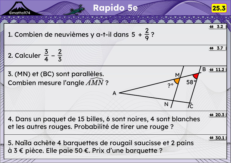 Rapido 25.3 – exercices de maths 5ème, semaine 25 : Fractions, angles et droites parallèles, probabilités