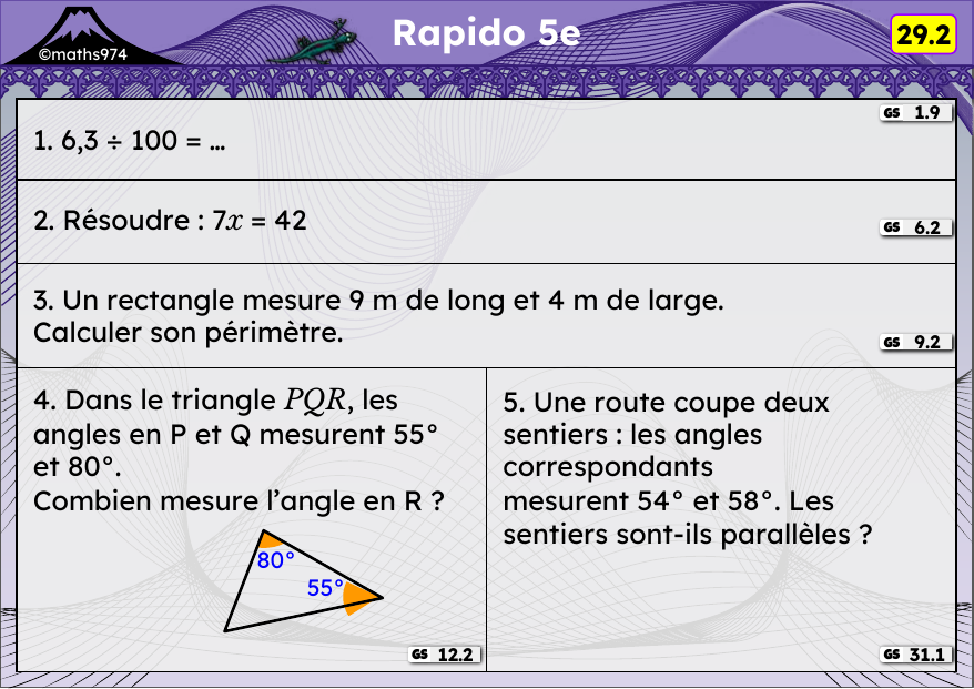 Rapido 29.2 – exercices de maths 5ème, semaine 29 : Diviser par 10, 100 ; équations ; périmètres ; angles d'un triangle