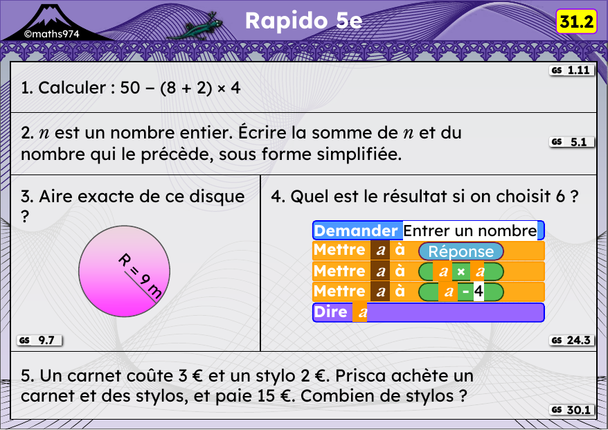 Rapido 31.2 – exercices de maths 5ème, semaine 31 : Priorités, expressions avec n, aire du disque, programmes de calcul