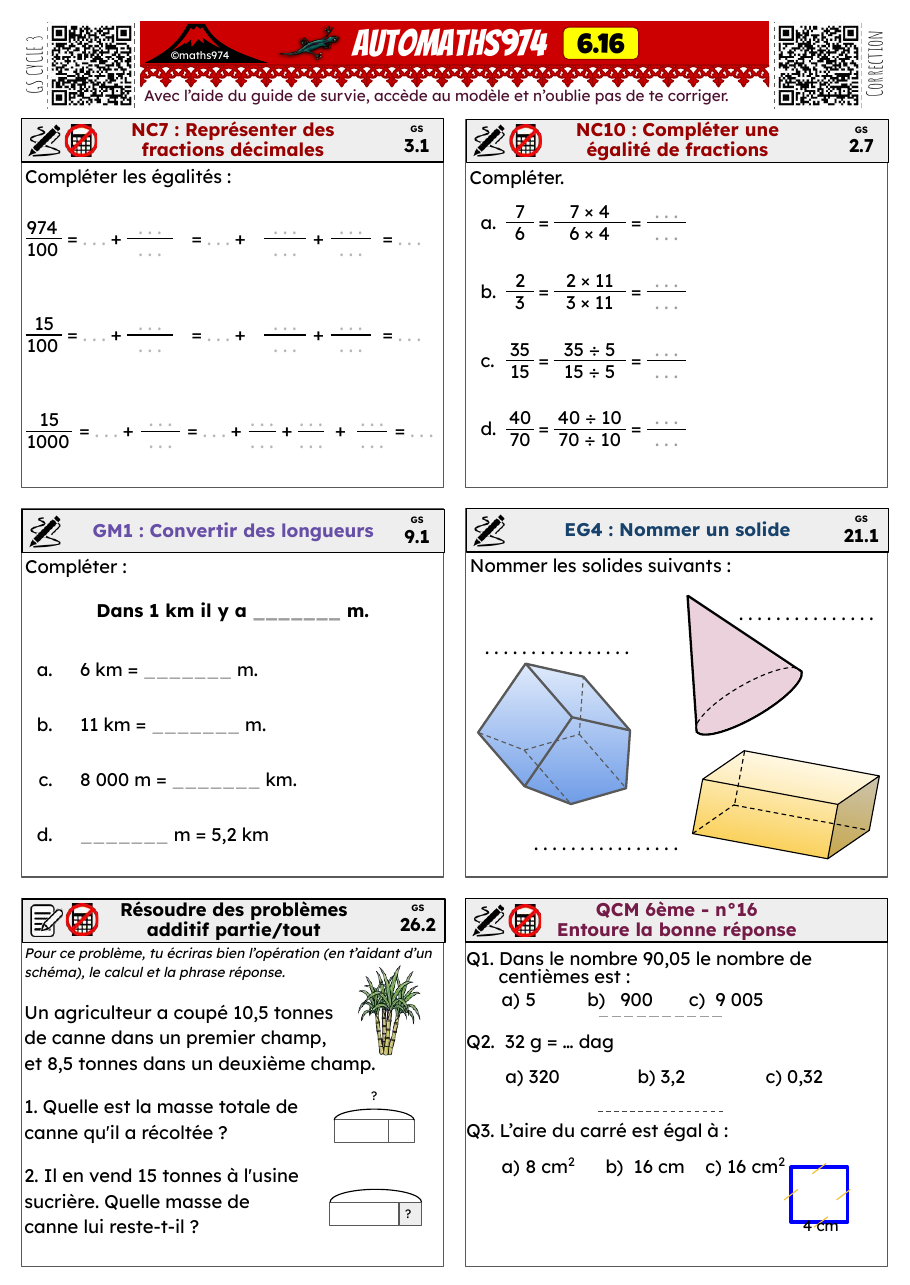 Fiche 6.16 – exercices de maths 6ème corrigés, semaine 16 : Fractions décimales, égalités de fractions, km/m, solides
