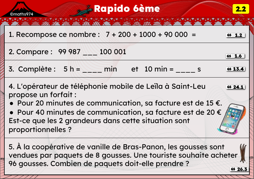 Rapido 2.2 – exercices de maths 6ème, semaine 2 : Recomposer et comparer des entiers, durées, proportionnalité