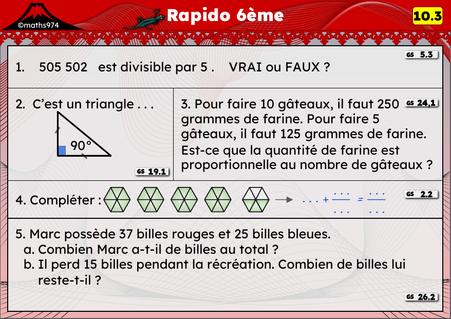 Rapido 10.3 – exercices de maths 6ème, semaine 10 : Divisibilité par 5, triangles et proportionnalité