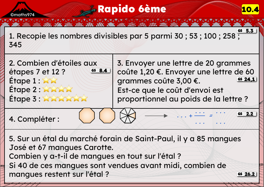 Rapido 10.4 – exercices de maths 6ème, semaine 10 : Divisibilité par 5, triangles et proportionnalité