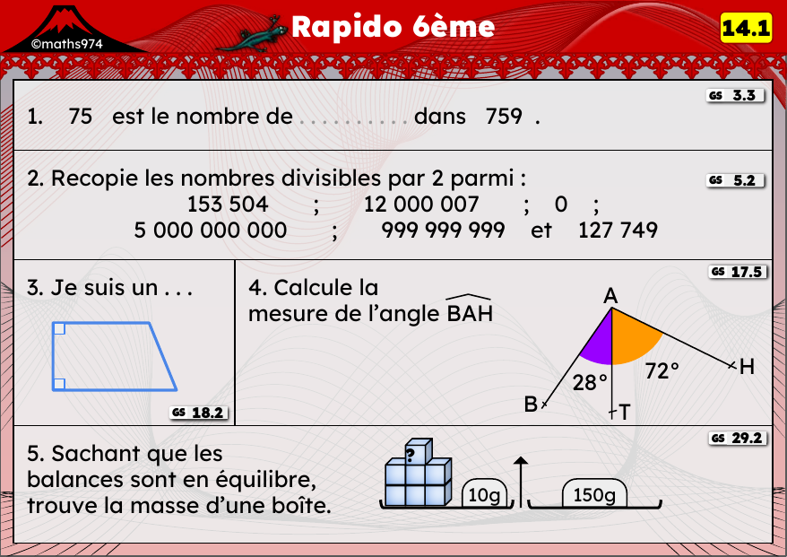 Rapido 14.1 – exercices de maths 6ème, semaine 14 : Numération, divisibilité, angles et balances