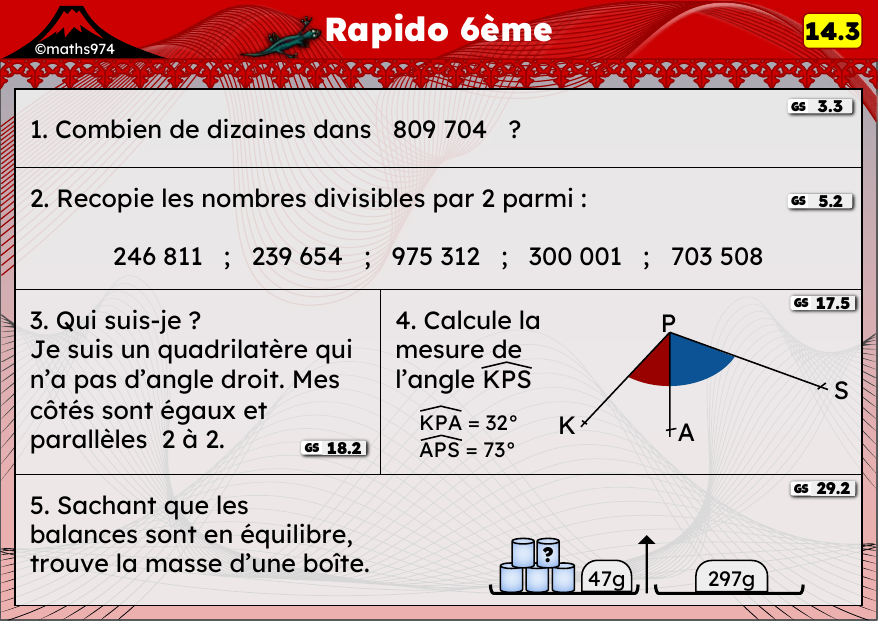Rapido 14.3 – exercices de maths 6ème, semaine 14 : Numération, divisibilité, angles et balances