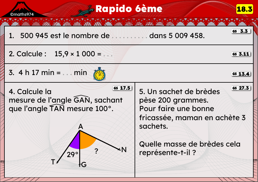 Rapido 18.3 – exercices de maths 6ème, semaine 18 : Multiplier un décimal par 10/100/1000, durées et angles