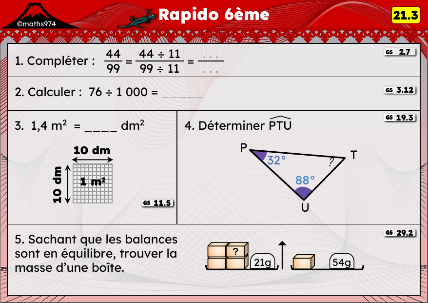 Rapido 21.3 – exercices de maths 6ème, semaine 21 : Diviser par 10/100/1000, aires et angles
