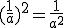 (\frac{1}{a})^2=\frac{1}{a^2}