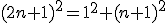 (2n+1)^2=1^2+(n+1)^2