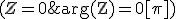 Z\in\mathbb{R}\Leftrightarrow (Z=0\text{ ou } arg(Z)=0[\pi])