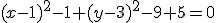 (x-1)^2-1+(y-3)^2-9+5=0