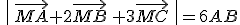 \,\|\,\vec{MA}+2\vec{MB}\,+3\vec{MC}\,\,\|=6AB