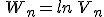 \,W_n=ln\,V_n