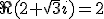 \Re(2+\sqrt{3}i)=2
