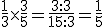 \frac{1}{3}\times   \frac{3}{5}=\frac{3:3}{15:3}=\frac{1}{5}