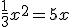 \frac{1}{3}x^2=5x