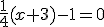 \frac{1}{4}(x+3)-1=0