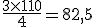 \frac{3\times   110}{4}=82,5