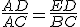 \frac{AD}{AC}=\frac{ED}{BC}