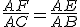 \frac{AF}{AC}=\frac{AE}{AB}